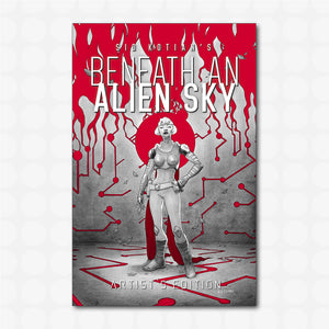 Beneath An Alien Sky Artist Edition (Softcover)